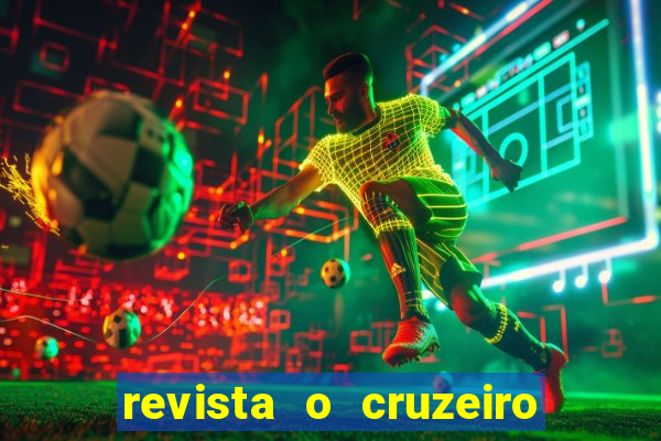 revista o cruzeiro acervo digital